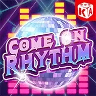 Come On RhythmKA Gaming